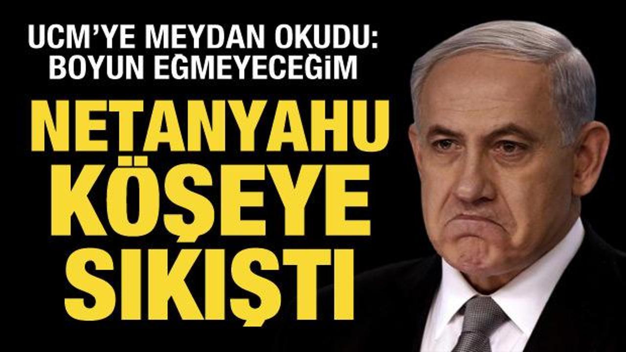 Katil Netanyahu, UCM’ye meydan okudu
